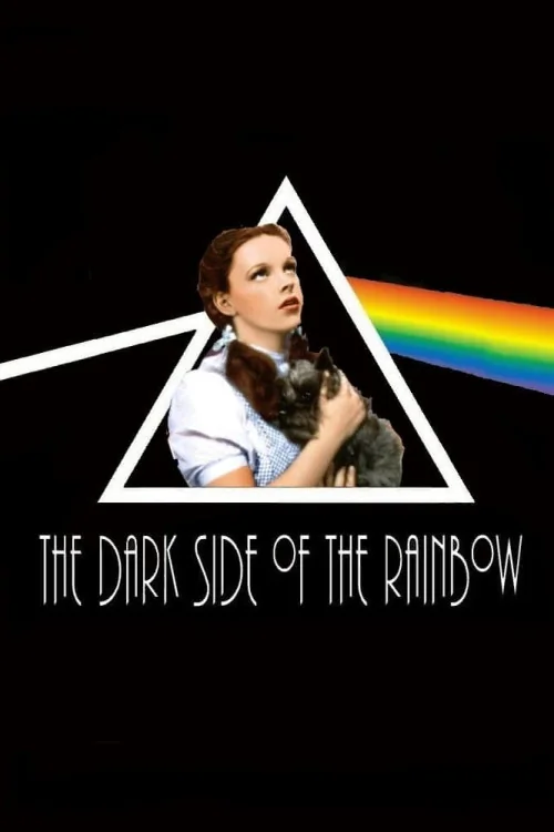 The Dark Side of the Rainbow Poster