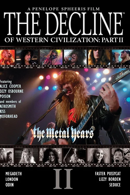 The Decline of Western Civilization Part II: The Metal Years Poster