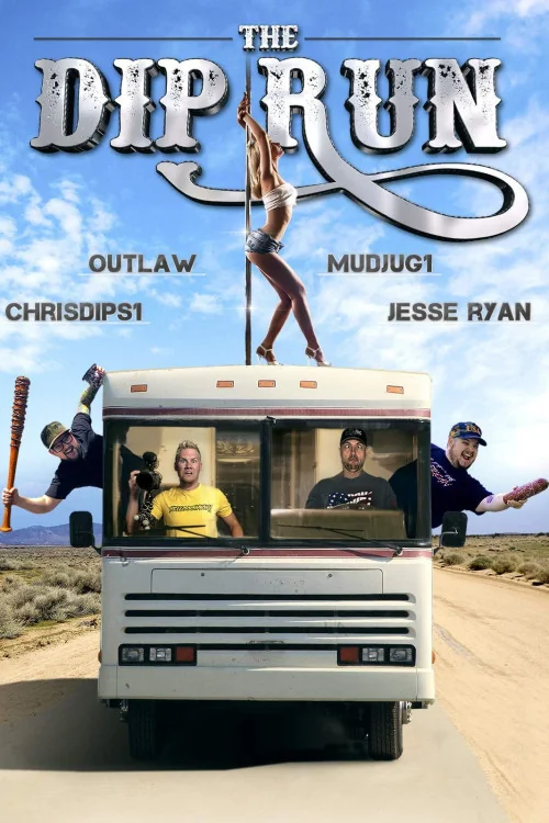 The Dip Run Poster