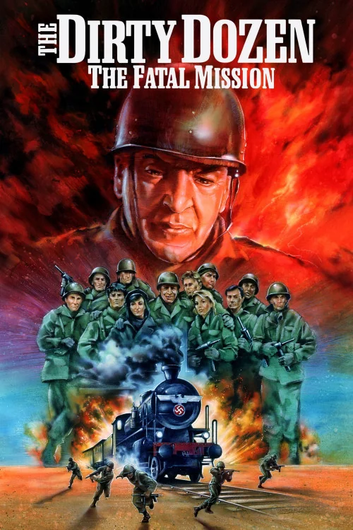 The Dirty Dozen: The Fatal Mission Poster