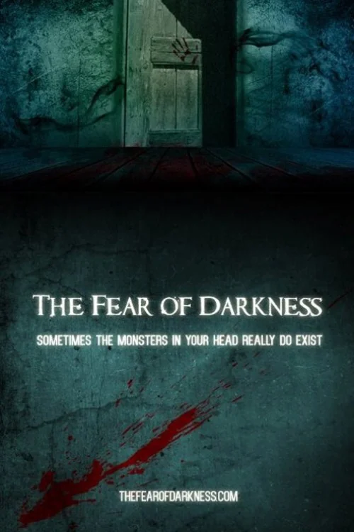 The Fear of Darkness Poster