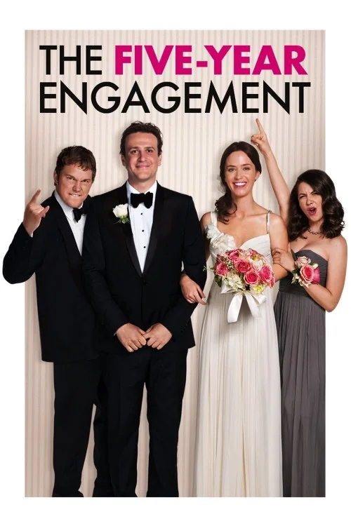 The Five-Year Engagement Poster