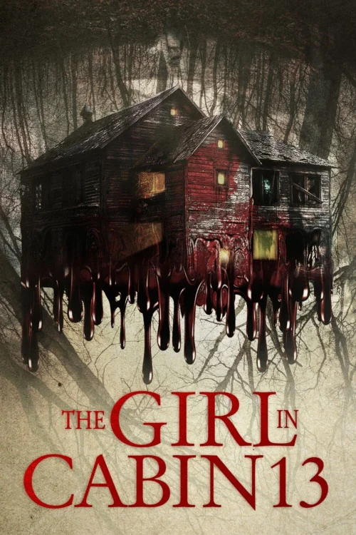 The Girl in Cabin 13: A Psychological Horror Poster