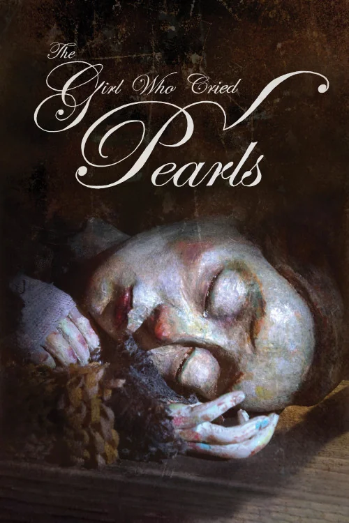 The Girl Who Cried Pearls Poster