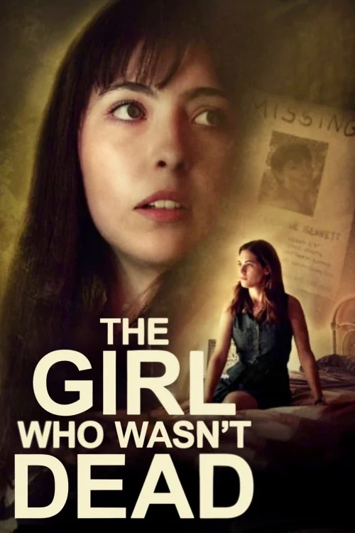 The Girl Who Wasn't Dead Poster