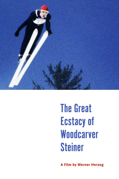 The Great Ecstasy of Woodcarver Steiner Poster