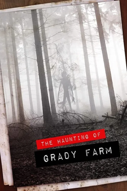 The Haunting of Grady Farm Poster