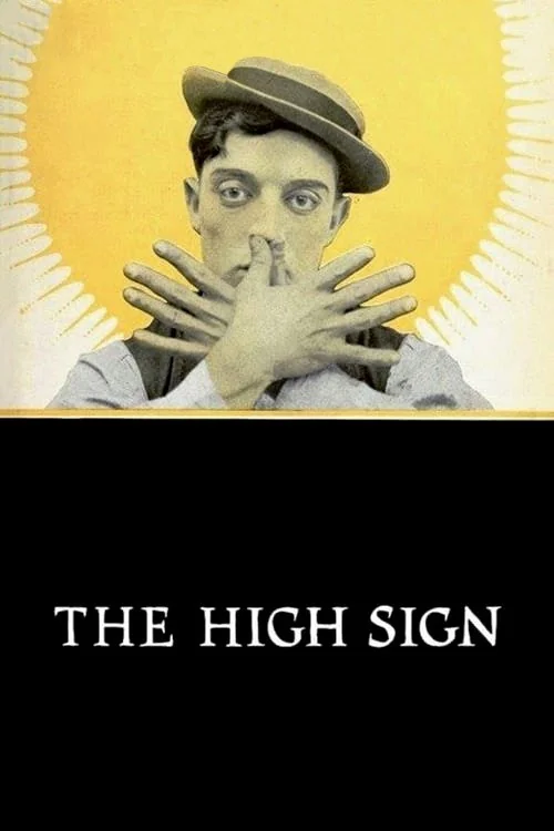 The 'High Sign' Poster