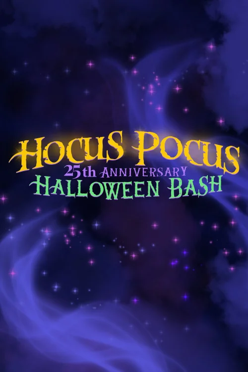 The Hocus Pocus 25th Anniversary Halloween Bash Poster