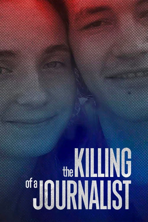 The Killing of a Journalist