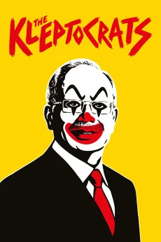 The Kleptocrats Poster