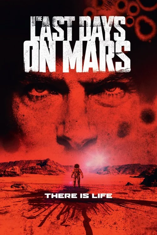 The Last Days on Mars Poster