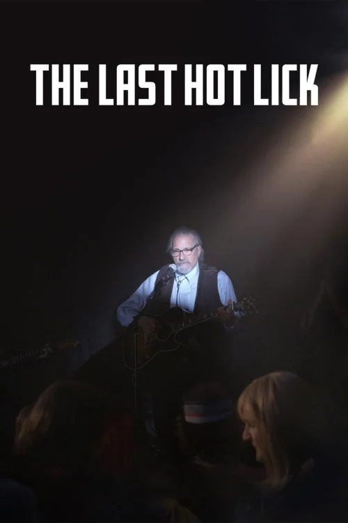 The Last Hot Lick Poster