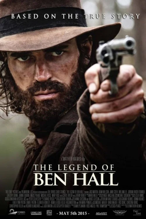 The Legend of Ben Hall Poster