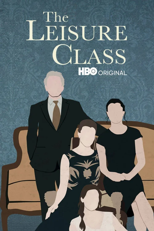 The Leisure Class Poster