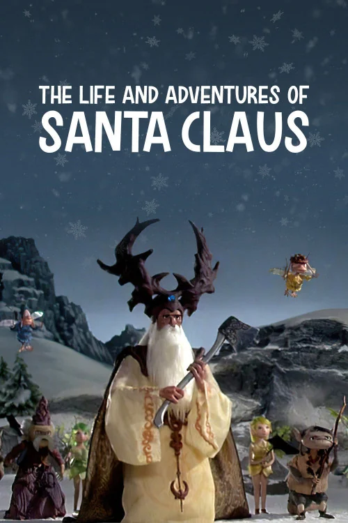The Life & Adventures of Santa Claus Poster