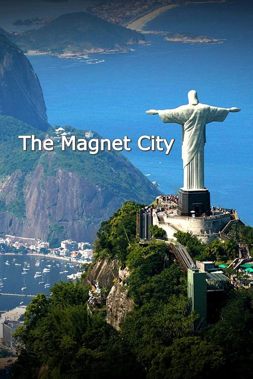 The Magnet City Poster