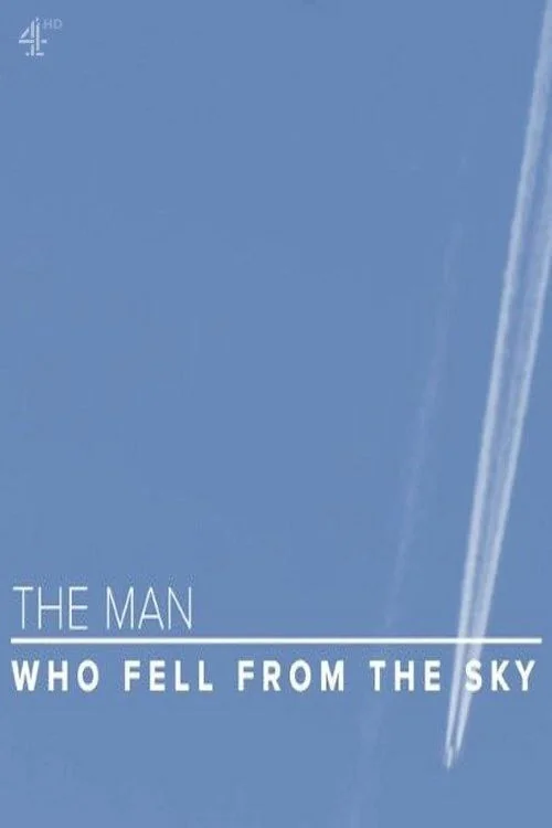 The Man Who Fell from the Sky