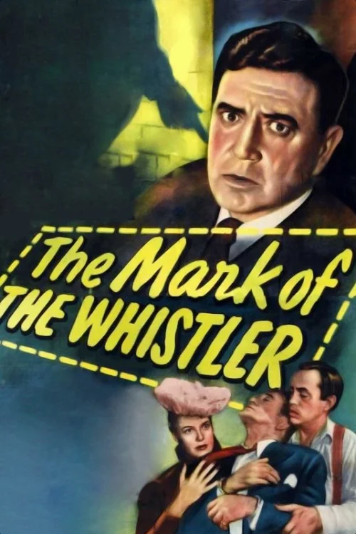 The Mark of the Whistler Poster