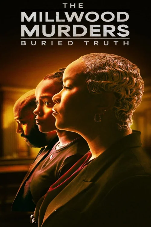 The Millwood Murders: Buried Truth Poster