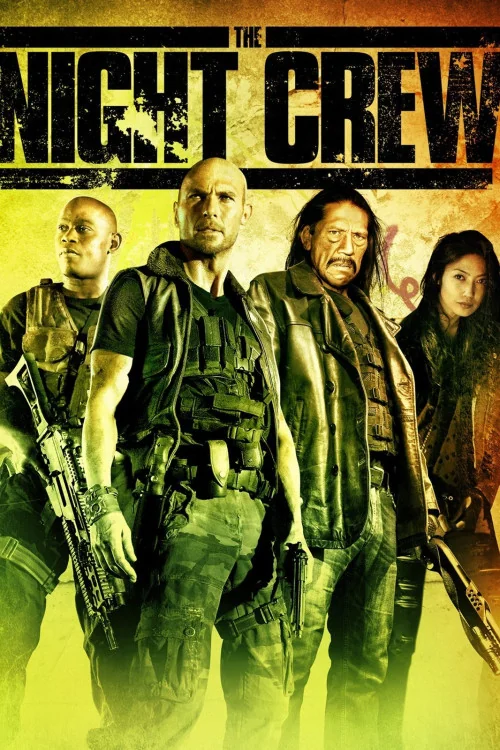 The Night Crew Poster
