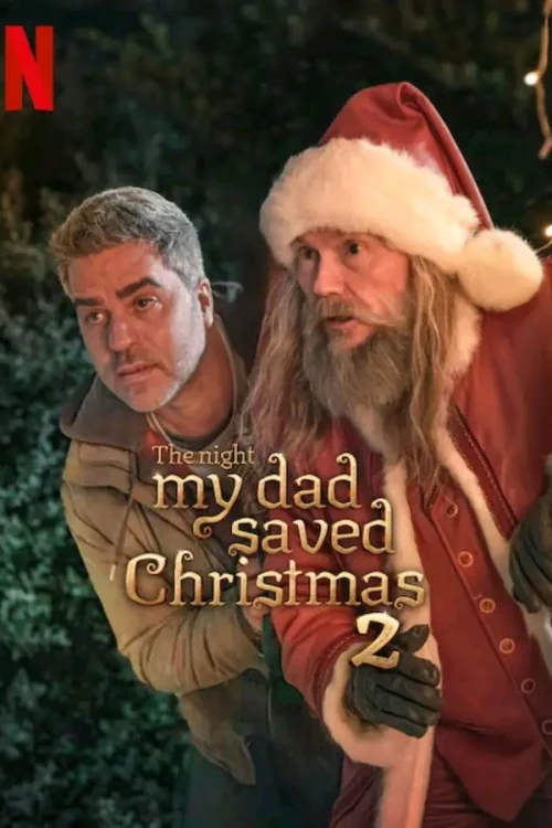 The Night My Dad Saved Christmas 2 Poster