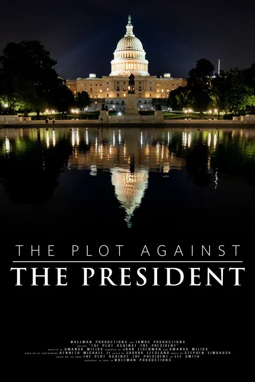 The Plot Against the President Poster