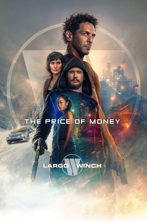The Price of Money: A Largo Winch Adventure Poster