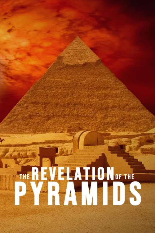 The Revelation of the Pyramids