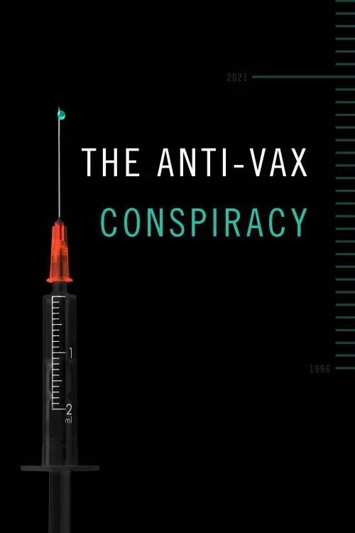 The Rise of the Anti-Vaxx Movement Poster