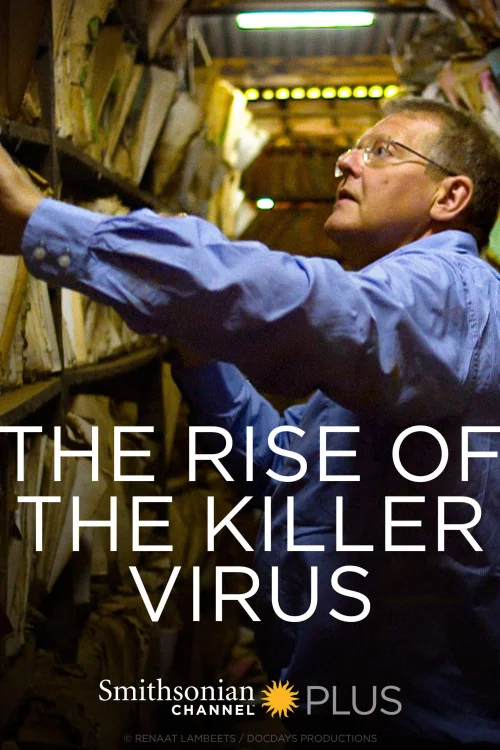 The Rise of the Killer Virus Poster