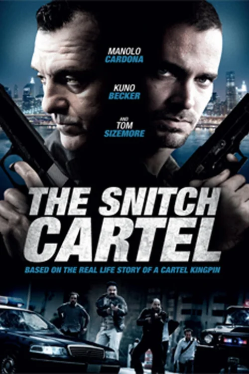 The Snitch Cartel Poster