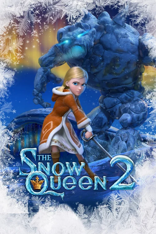 The Snow Queen 2: Magic of the Ice Mirror Poster