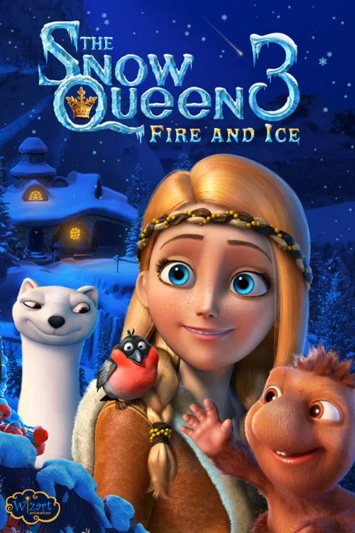 The Snow Queen 3: Fire and Ice Poster