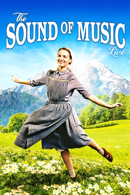 The Sound of Music Live Poster