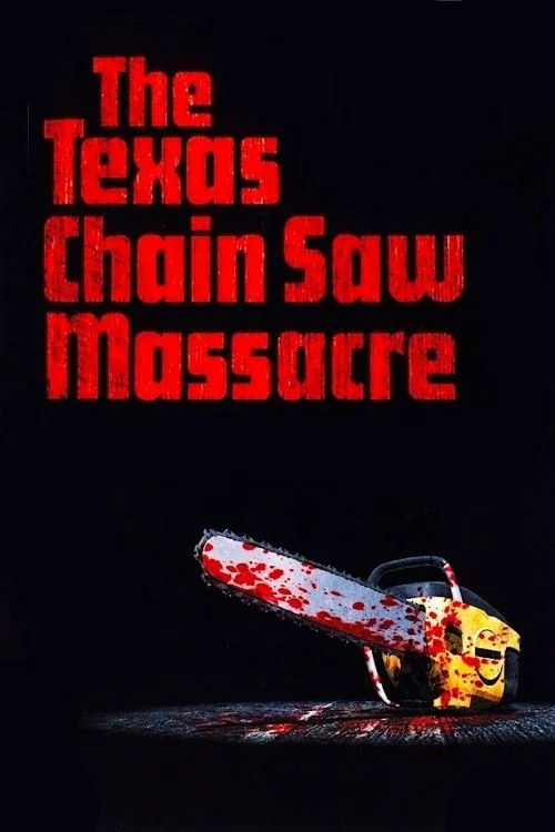 The Texas Chain Saw Massacre Poster