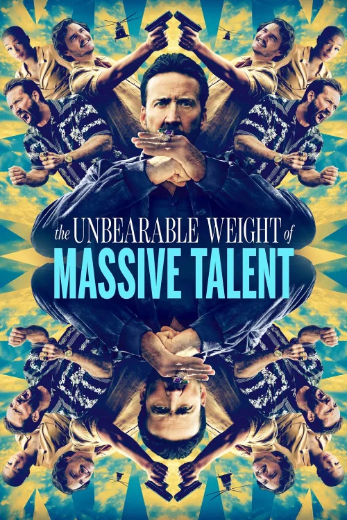 The Unbearable Weight of Massive Talent Poster