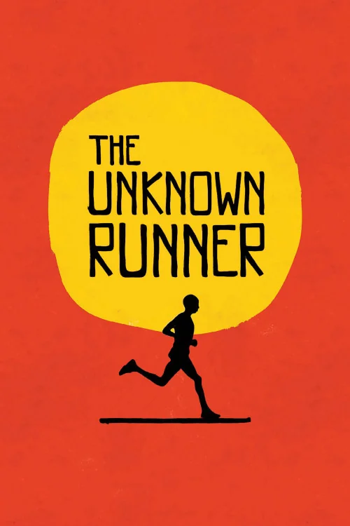 The Unknown Runner Poster