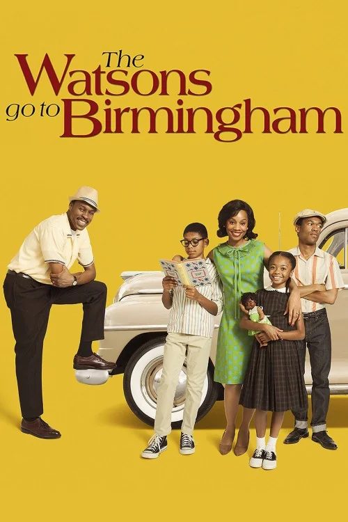The Watsons Go to Birmingham Poster