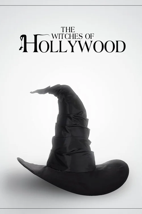 The Witches of Hollywood Poster