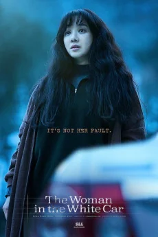 The Woman in the White Car Poster