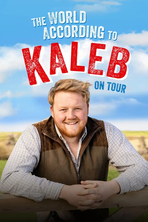 The World According to Kaleb: On Tour Poster