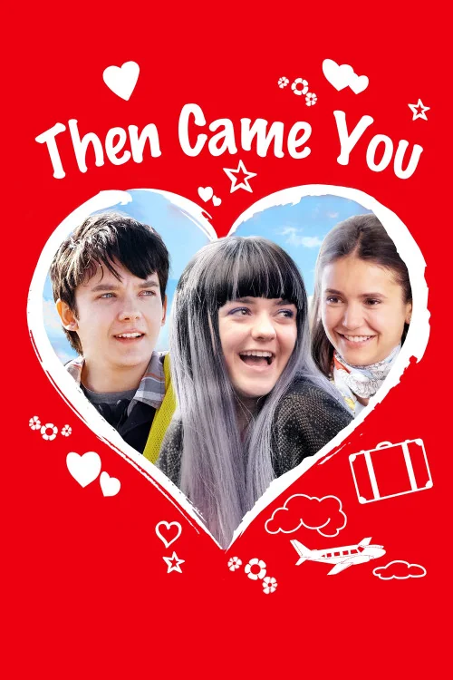 Then Came You Poster