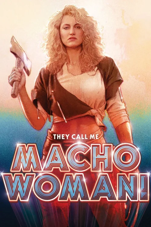 They Call Me Macho Woman! Poster
