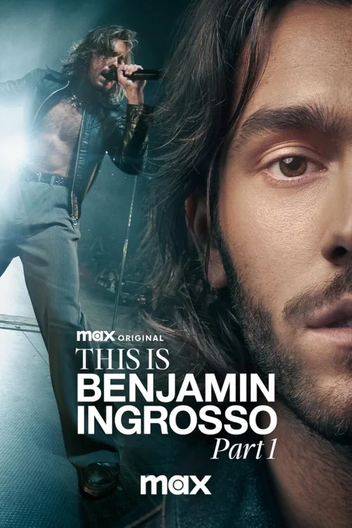 This Is Benjamin Ingrosso: Part 1 Poster
