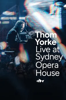 Thom Yorke Live at Sydney Opera House Poster