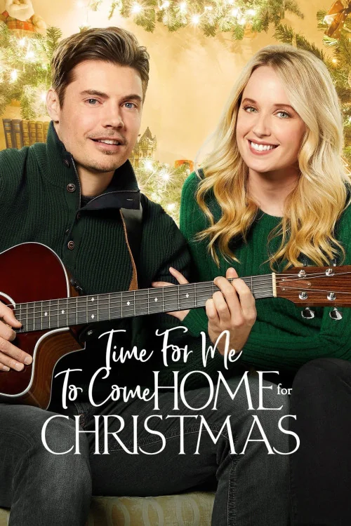 Time for Me to Come Home for Christmas Poster