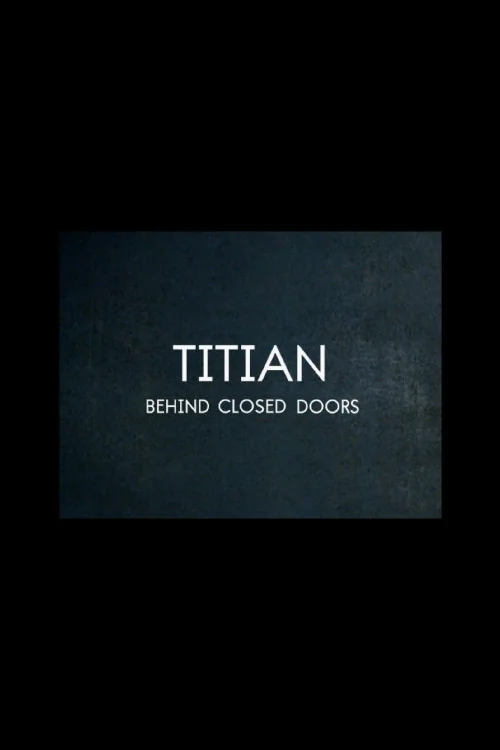 Titian - Behind Closed Doors Poster