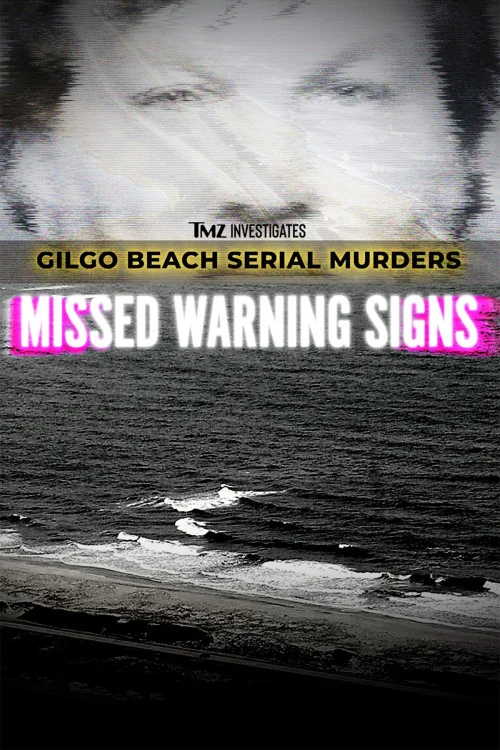 TMZ Investigates: Gilgo Beach Serial Murders: Missed Warning Signs Poster