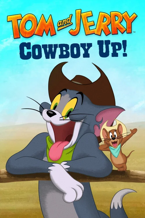 Tom and Jerry: Cowboy Up! Poster